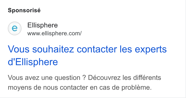 Webmecanik ad on Google Ads: Sponsorisé Vous souhaitez contacter les experts d'Ellisphere Vous avez une question ? Découvrez les différents moyens de nous contacter en cas de probleme.