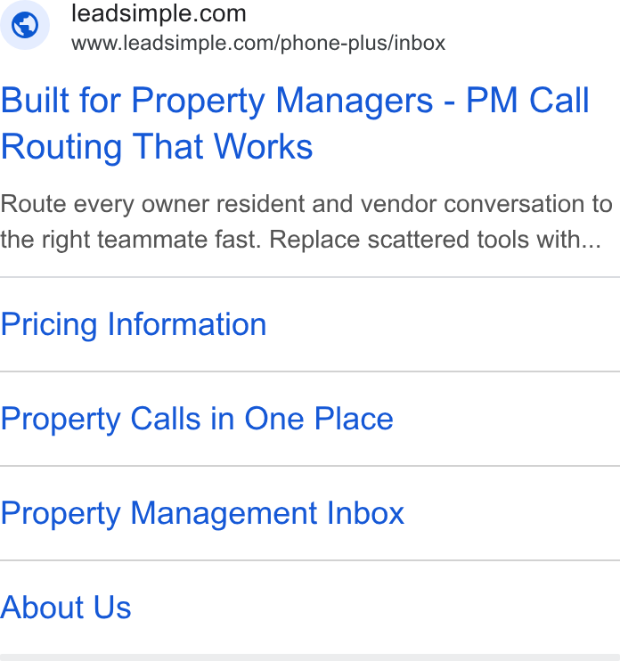 LeadSimple ad on Google Ads: www.leadsimple.com/phone-plus/inbox Built for Property Managers - PM Call Routing That Works Route every owner resident and vendor conversation to the right teammate fast. Replace scattered tools with... Pricing Information Property Calls in One Place Property Management Inbox About Us