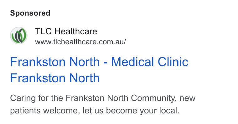 HotDoc ad on Google Ads: Frankston North - Medical Clinic Frankston North Caring for the Frankston North Community, new patients welcome, let us become your local.