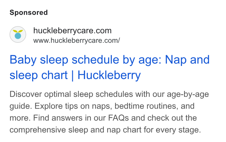 Huckleberry Labs ad on Google Ads: www.huckleberrycare.com/ Baby sleep schedule by age: Nap and sleep chart | Huckleberry Discover optimal sleep schedules with our age-by-age guide. Explore tips on naps, bedtime routines, and more. Find answers in our FAQs and check out the comprehensive sleep and nap chart for every stage.