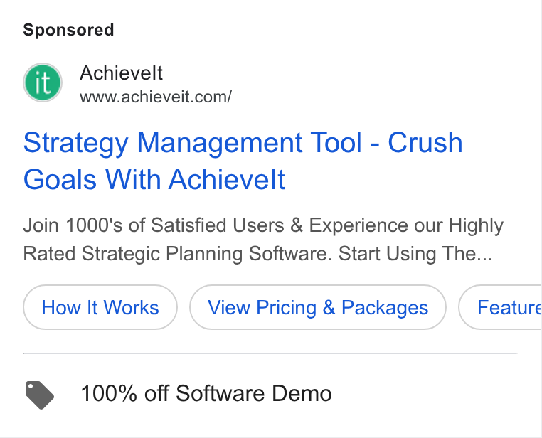AchieveIt ad on Google Ads: Strategy Management Tool - Crush Goals With Achievelt Join 1000's of Satisfied Users & Experience our Highly Rated Strategic Planning Software. Start Using The... How It Works View Pricing & Packages @ 100% off Software Demo Feature
