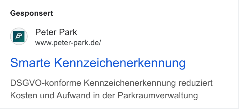 Peter Park ad on Google Ads: Gesponsert Smarte Kennzeichenerkennung DSGVO-konforme Kennzeichenerkennung reduziert Kosten und Aufwand in der Parkraumverwaltung