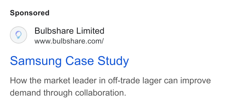 Bulbshare ad on Google Ads: Samsung Case Study How the market leader in off-trade lager can improve demand through collaboration.