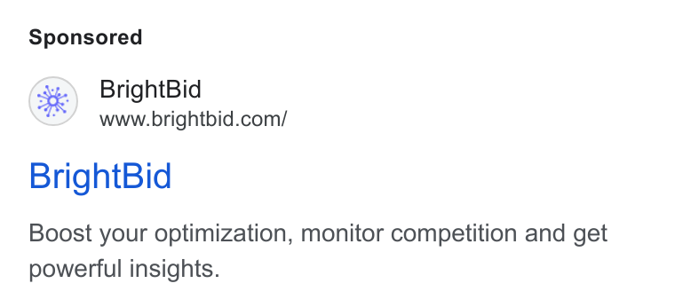 BrightBid ad on Google Ads: Bright Bid Boost your optimization, monitor competition and get powerful insights.