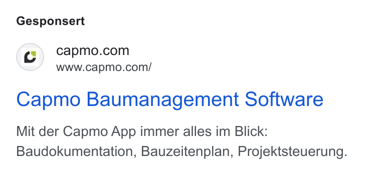 Capmo ad on Google Ads: www.capmo.com/ Capmo Baumanagement Software Mit der Capmo App immer alles im Blick: Baudokumentation, Bauzeitenplan, Projektsteuerung.