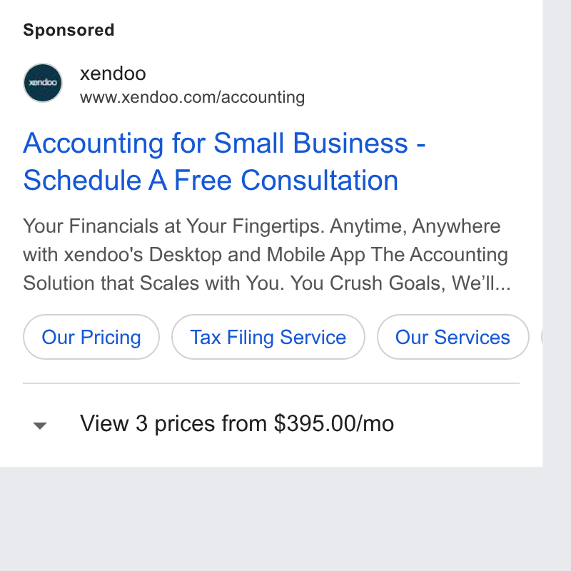 xendoo ad on Google Ads: Accounting for Small Business - Schedule A Free Consultation Your Financials at Your Fingertips. Anytime, Anywhere with xendoo's Desktop and Mobile App The Accounting Solution that Scales with You. You Crush Goals, We'll... (our Pricing ) (tax Filing Senvice ) ( Our Services } View 3 prices from $395.00/mo