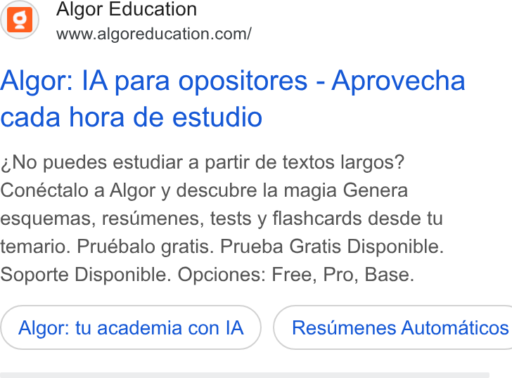 Algor ad on Google Ads: Algor: IA para opositores - Aprovecha cada hora de estudio No puedes estudiar a partir de textos largos? Conéctalo a Algor y descubre la magia Genera esquemas, resumenes, tests y flashcards desde tu temario. Pruébalo gratis. Prueba Gratis Disponible. Soporte Disponible. Opciones: Free, Pro, Base. Algor: tu academia con IA ) ( Restimenes Automaticos