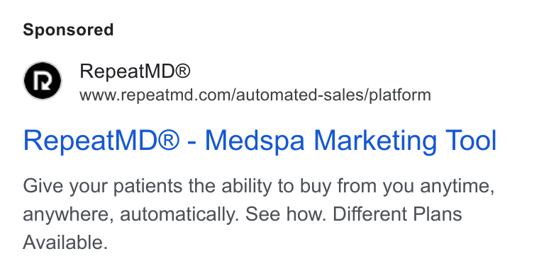 RepeatMD ad on Google Ads: Repeat MD® - Medspa Marketing Tool Give your patients the ability to buy from you anytime, anywhere, automatically. See how. Different Plans Available.
