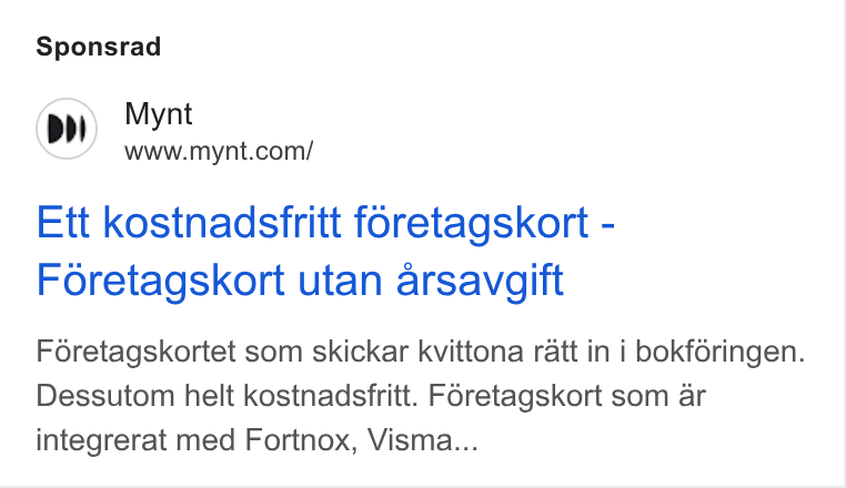 Mynt ad on Google Ads: Sponsrad Ett kostnadsfritt foretagskort - Foretagskort utan arsavgift F6retagskortet som skickar kvittona ratt in i bokféringen. Dessutom helt kostnadsfritt. Féretagskort som ar integrerat med Fortnox, Visma...