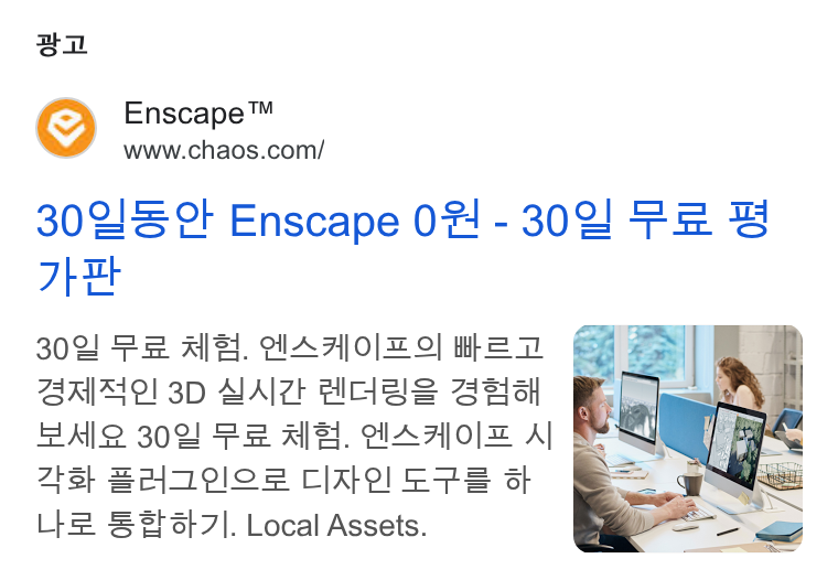 Chaos ad on Google Ads: ai 3021S Enscape OF/- 302 FH SB 7; et 302 Fe AS. HAAO| ZO] hea @AIHel 3D AAIZ! H HOHa AS SGA BAe 300 Se Ale. HAAOl= Al Z2tst| Z2Y701C 2 Cl Ael £78 st L}= Sst]. Local Assets.