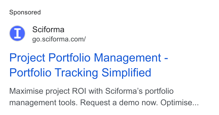 Sciforma ad on Google Ads: Project Portfolio Management - Portfolio Tracking Simplified Maximise project ROI with Sciforma’s portfolio management tools. Request a demo now. Optimise...