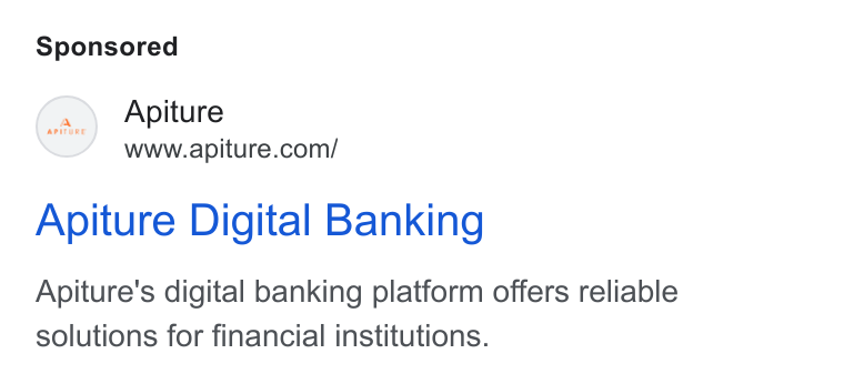 Apiture ad on Google Ads: Apiture Digital Banking Apiture's digital banking platform offers reliable solutions for financial institutions.