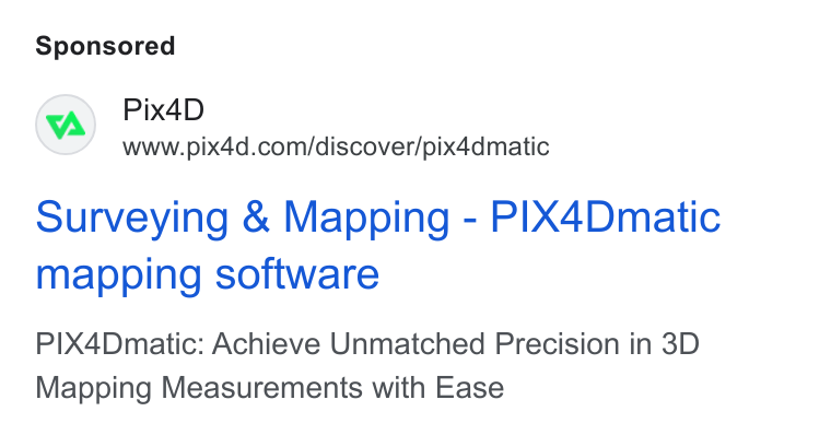 Pix4D ad on Google Ads: Surveying & Mapping - PIX4Dmatic mapping software P|IX4Dmatic: Achieve Unmatched Precision in 3D Mapping Measurements with Ease