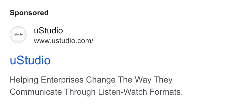 uStudio ad on Google Ads: u Studio Helping Enterprises Change The Way They Communicate Through Listen-Watch Formats.