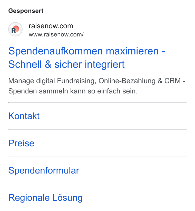 RaiseNow ad on Google Ads: www.raisenow.com/ Spendenaufkommen maximieren - Schnell & sicher integriert Manage digital Fundraising, Online-Bezahlung & CRM - Spenden sammein kann so einfach sein. Kontakt Preise Spendenformular Regionale Lésung
