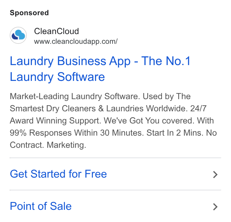 CleanCloud ad on Google Ads: Laundry Business App - The No.1 Laundry Software Market-Leading Laundry Software. Used by The Smartest Dry Cleaners & Laundries Worldwide. 24/7 Award Winning Support. We've Got You covered. With 99% Responses Within 30 Minutes. Start In 2 Mins. No Contract. Marketing. Get Started for Free > Point of Sale >