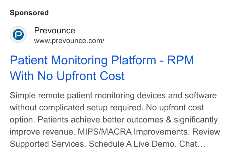 Prevounce Health ad on Google Ads: Patient Monitoring Platform - RPM With No Upfront Cost Simple remote patient monitoring devices and software without complicated setup required. No upfront cost option. Patients achieve better outcomes & significantly improve revenue. MIPS/MACRA Improvements. Review Supported Services. Schedule A Live Demo. Chat...