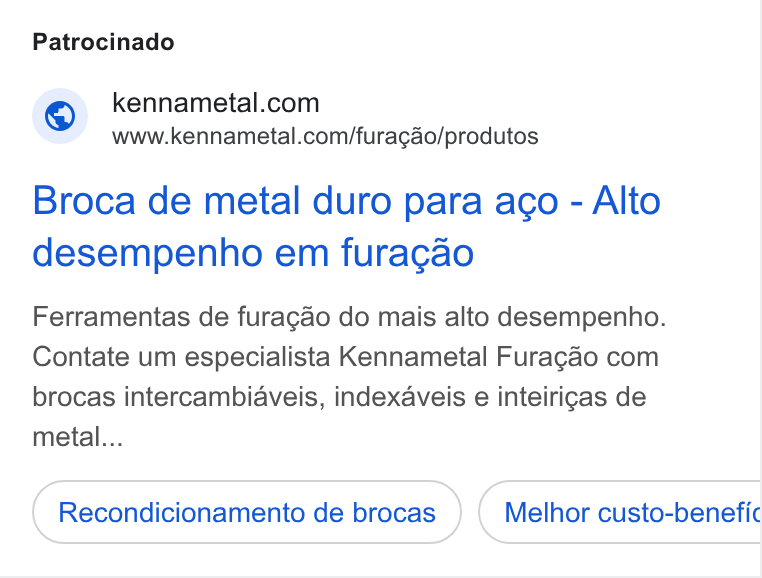 Kennametal ad on Google Ads: www.kennametal.com/furacao/produtos Broca de metal duro para aco - Alto desempenho em furacao Ferramentas de furagao do mais alto desempenho. Contate um especialista Kennametal Furagao com brocas intercambiaveis, indexaveis e inteirigas de metal... Recondicionamento de brocas Melhor custo-benefic