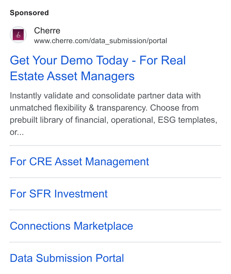 Cherre ad on Google Ads: Get Your Demo Today - For Real Estate Asset Managers Instantly validate and consolidate partner data with unmatched flexibility & transparency. Choose from prebuilt library of financial, operational, ESG templates, or... For CRE Asset Management For SFR Investment Connections Marketplace Data Submission Portal