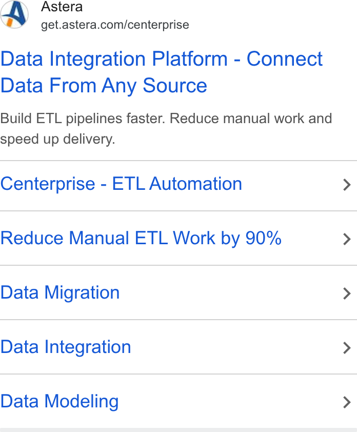 Astera ad on Google Ads: Data Integration Platform - Connect Data From Any Source Build ETL pipelines faster. Reduce manual work and speed up delivery. Centerprise - ETL Automation Reduce Manual ETL Work by 90% Data Migration Data Integration Data Modeling