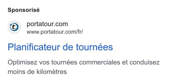 portatour ad on Google Ads: www.portatour.com/fr/ Planificateur de tournées Optimisez vos tournées commerciales et conduisez moins de kilometres