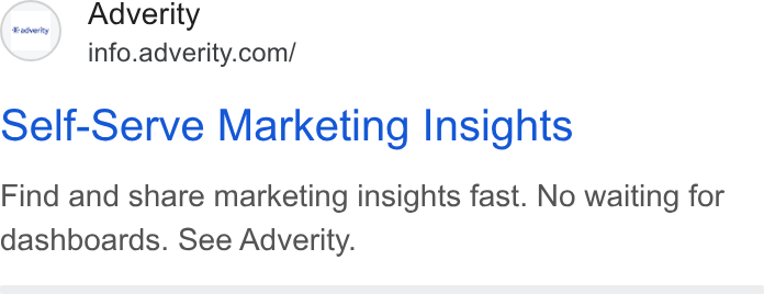 Adverity ad on Google Ads: Self-Serve Marketing Insights Find and share marketing insights fast. No waiting for dashboards. See Adverity.