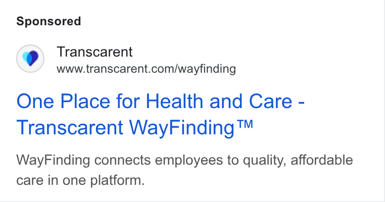 Accolade ad on Google Ads: One Place for Health and Care - Transcarent Way Finding™ Way Finding connects employees to quality, affordable care in one platform.