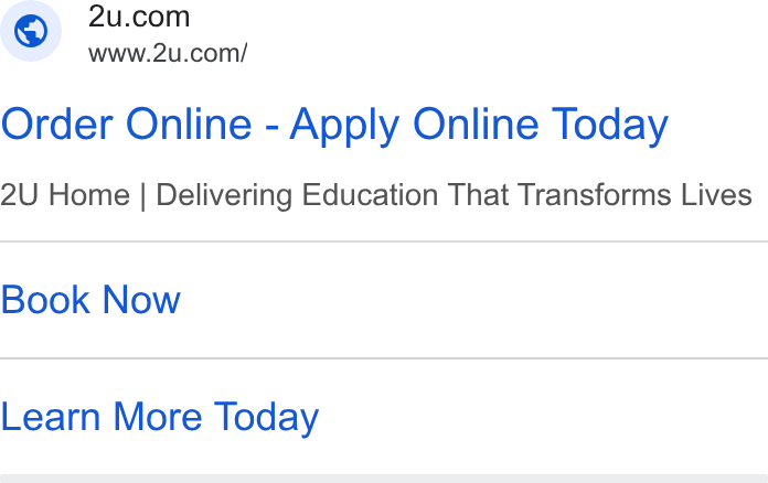 2U ad on Google Ads: www.2u.com/ Order Online - Apply Online Today 2U Home | Delivering Education That Transforms Lives Book Now Learn More Today