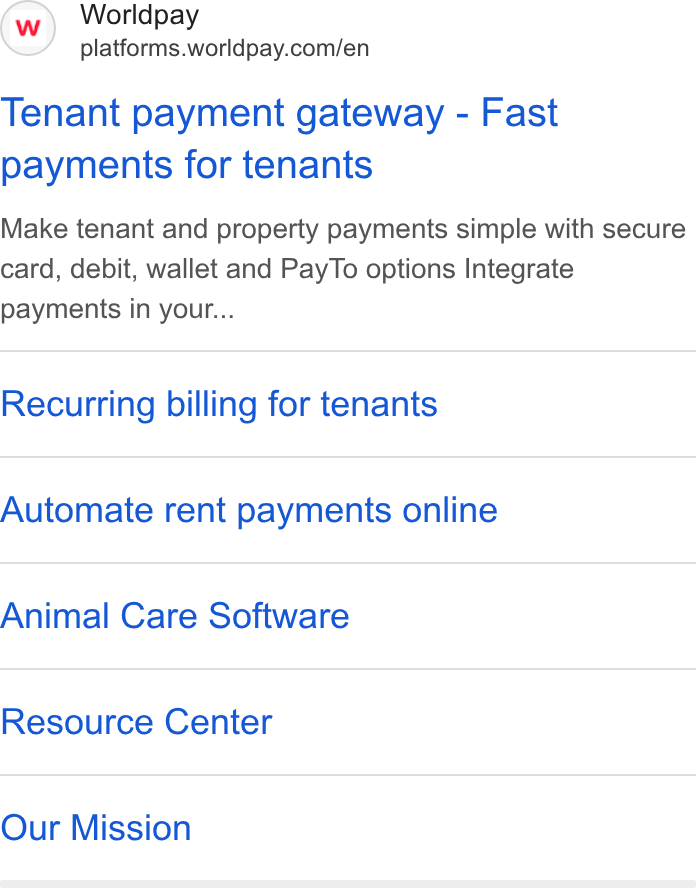Worldpay ad on Google Ads: Tenant payment gateway - Fast payments for tenants Make tenant and property payments simple with secure card, debit, wallet and Pay To options Integrate payments in your... Recurring billing for tenants Automate rent payments online Animal Care Software Resource Center Our Mission
