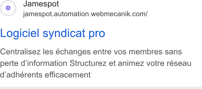 Webmecanik ad on Google Ads: Logiciel syndicat pro Centralisez les échanges entre vos membres sans perte d'information Structurez et animez votre réseau d’adherents efficacement