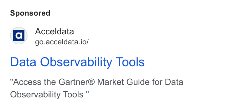 Acceldata ad on Google Ads: ‘a Acceldata go.acceldata.io/ Data Observability Tools Access the Gartner® Market Guide for Data Observability Tools "