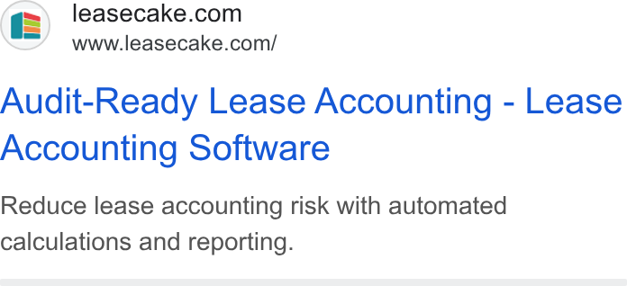 Leasecake ad on Google Ads: www.leasecake.com/ Audit-Ready Lease Accounting - Lease Accounting Software Reduce lease accounting risk with automated calculations and reporting.