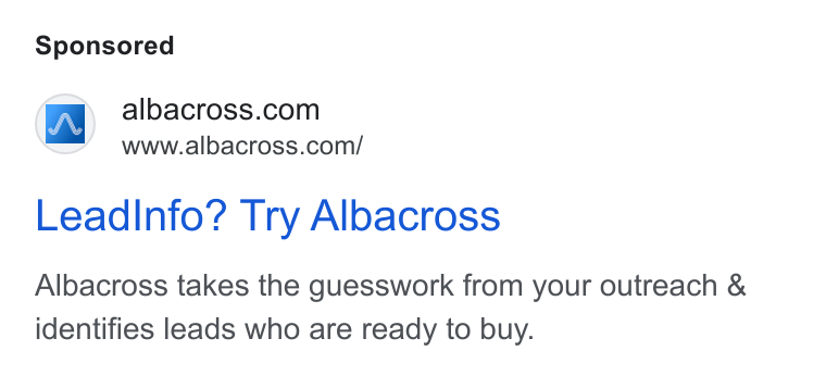 Albacross ad on Google Ads: www.albacross.com/ Lead Info? Try Albacross Albacross takes the guesswork from your outreach & identifies leads who are ready to buy.