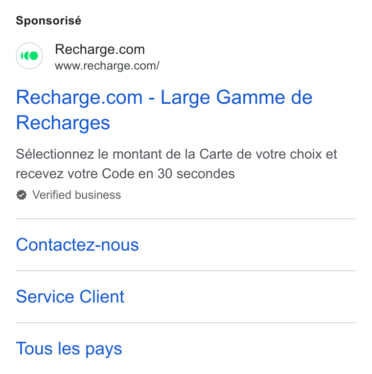 Recharge ad on Google Ads: www.recharge.com/ Recharge.com - Large Gamme de Recharges Sélectionnez le montant de la Carte de votre choix et recevez votre Code en 30 secondes Verified business Contactez-nous Service Client Tous les pays
