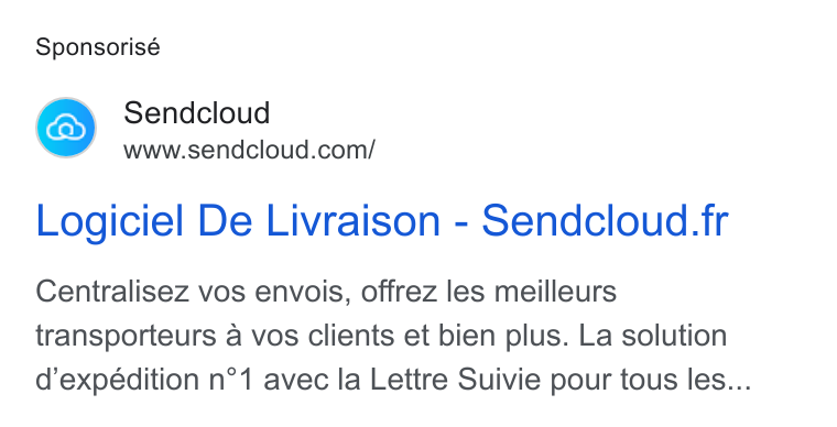 Sendcloud ad on Google Ads: Sponsorisé Logiciel De Livraison - Sendcloud.fr Centralisez vos envois, offrez les meilleurs transporteurs a vos clients et bien plus. La solution d’expédition n°1 avec la Lettre Suivie pour tous les...