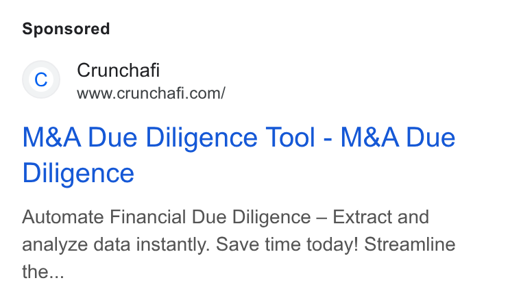 Crunchafi ad on Google Ads: M& A Due Diligence Tool - M& A Due Diligence Automate Financial Due Diligence — Extract and analyze data instantly. Save time today! Streamline the...