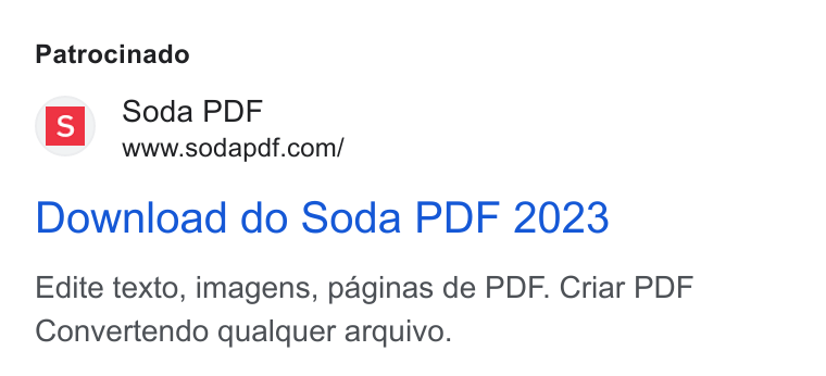 Soda PDF ad on Google Ads: Patrocinado Download do Soda PDF 2023 Edite texto, imagens, paginas de PDF. Criar PDF Convertendo qualquer arquivo.