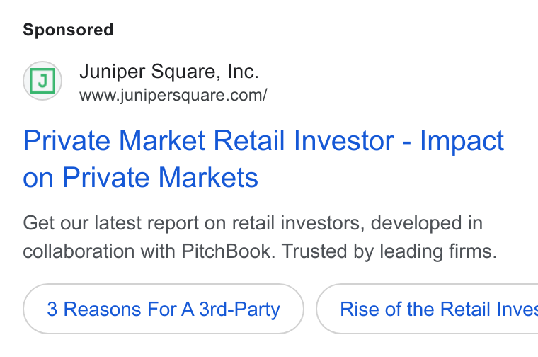 Juniper Square ad on Google Ads: Private Market Retail Investor - Impact on Private Markets Get our latest report on retail investors, developed in collaboration with Pitch Book. Trusted by leading firms. 3 Reasons For A 3rd-Party }( Rise of the Retail Inve:
