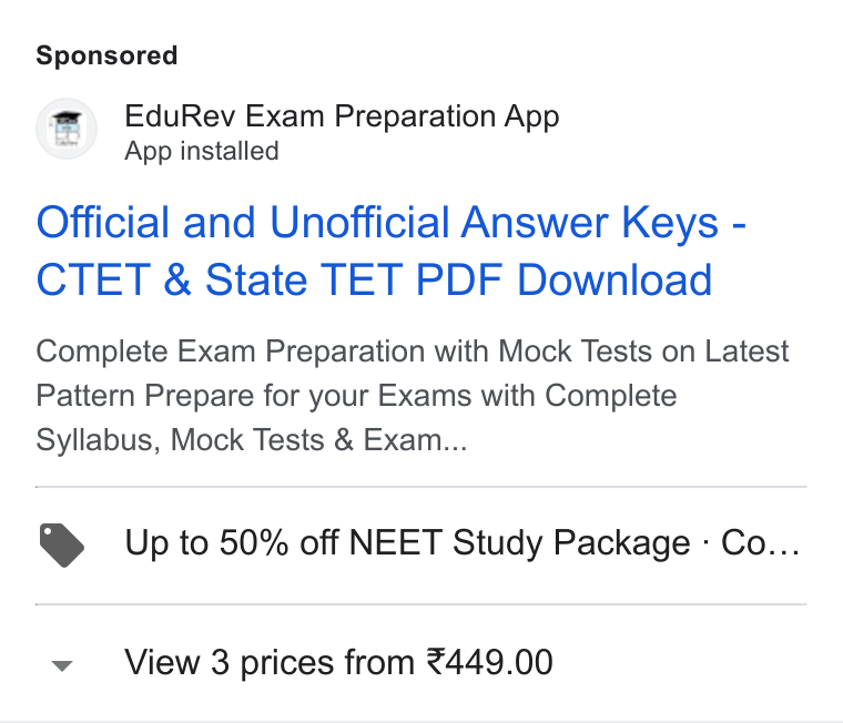 EduRev ad on Google Ads: (e S Edu Rev Exam Preparation App App installed Official and Unofficial Answer Keys - CTET & State TET PDF Download Complete Exam Preparation with Mock Tests on Latest Pattern Prepare for your Exams with Complete Syllabus, Mock Tests & Exam... Up to 50% off NEET Study Package - Co... View 3 prices from 449.00