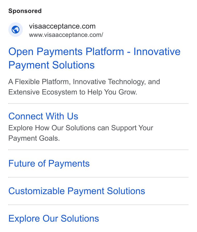 Visa ad on Google Ads: www.visaacceptance.com/ Open Payments Platform - Innovative Payment Solutions A Flexible Platform, Innovative Technology, and Extensive Ecosystem to Help You Grow. Connect With Us Explore How Our Solutions can Support Your Payment Goals. Future of Payments Customizable Payment Solutions Explore Our Solutions
