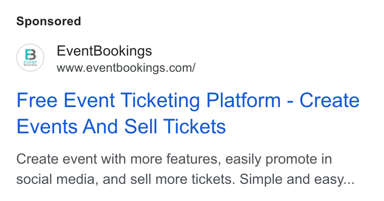 EventBookings ad on Google Ads: Event Bookings Free Event Ticketing Platform - Create Events And Sell Tickets Create event with more features, easily promote in social media, and sell more tickets. Simple and easy...