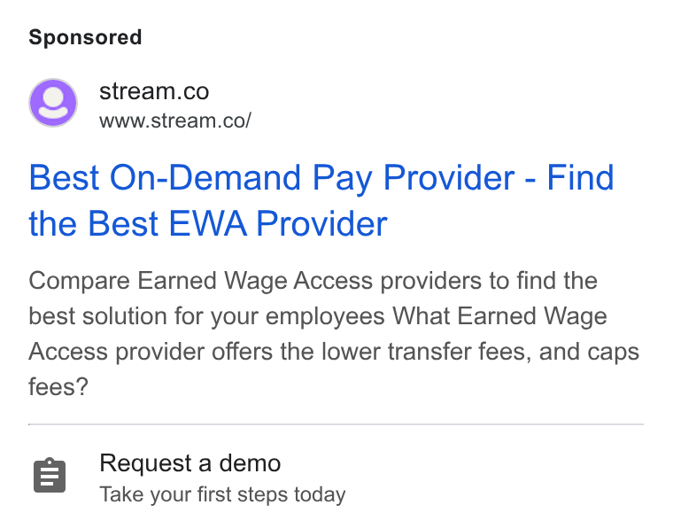 Stream ad on Google Ads: www.stream.co/ Best On-Demand Pay Provider - Find the Best EWA Provider Compare Earned Wage Access providers to find the best solution for your employees What Earned Wage Access provider offers the lower transfer fees, and caps fees? 8 Request a demo Take your first steps today