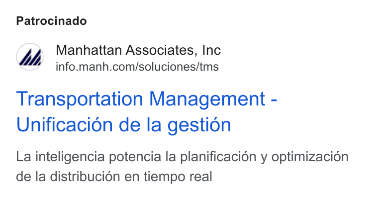 Manhattan Associates ad on Google Ads: Patrocinado Transportation Management - Unificacion de la gestion La inteligencia potencia la planificacion y optimizaci6n de la distribucion en tiempo real