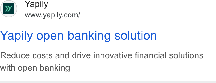 Yapily ad on Google Ads: Yapily open banking solution Reduce costs and drive innovative financial solutions with open banking