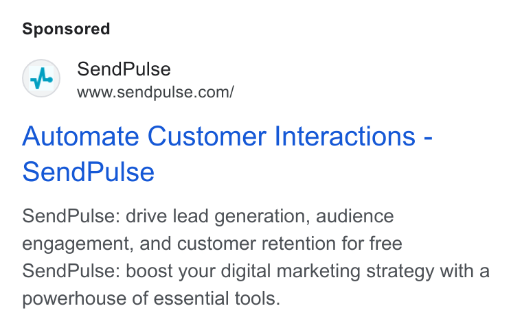 SendPulse ad on Google Ads: Automate Customer Interactions - Send Pulse Send Pulse: drive lead generation, audience engagement, and customer retention for free Send Pulse: boost your digital marketing strategy with a powerhouse of essential tools.