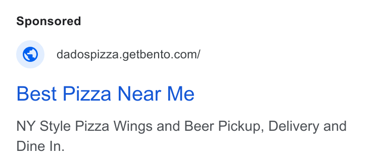 BentoBox ad on Google Ads: Best Pizza Near Me NY Style Pizza Wings and Beer Pickup, Delivery and Dine In.