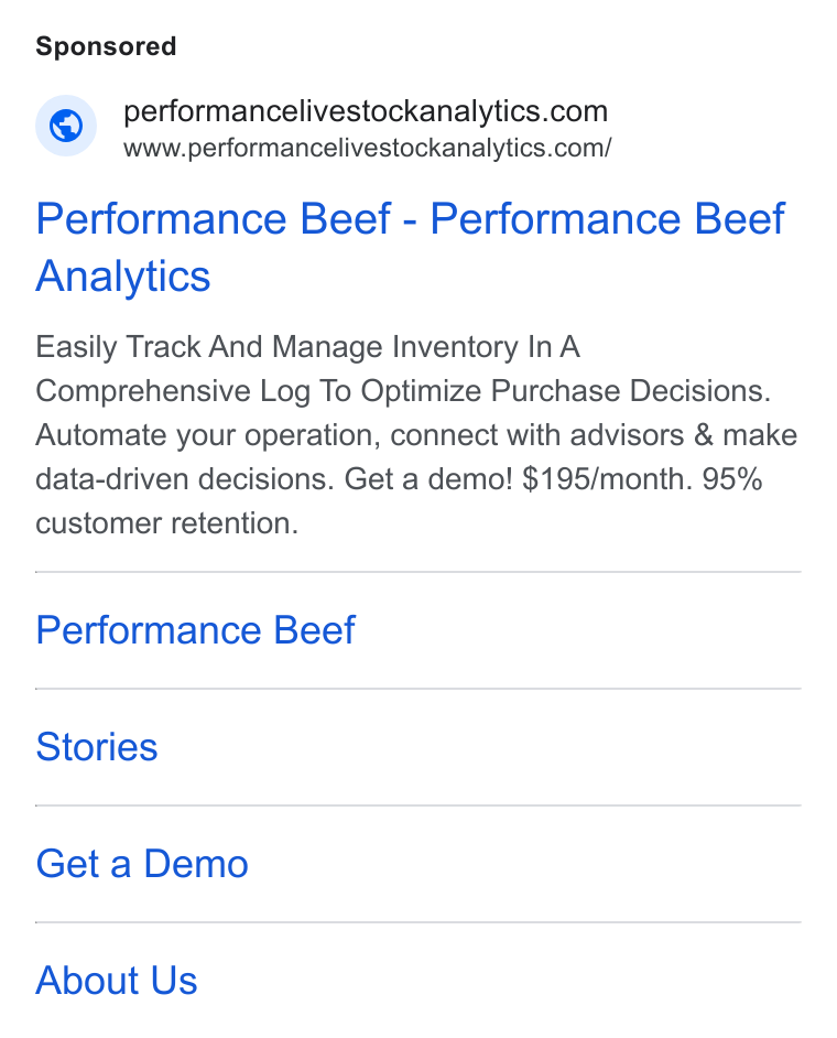 Performance Livestock Analytics ad on Google Ads: www.performancelivestockanalytics.com/ Performance Beef - Performance Beef Analytics Easily Track And Manage Inventory In A Comprehensive Log To Optimize Purchase Decisions. Automate your operation, connect with advisors & make data-driven decisions. Get a demo! $195/month. 95% customer retention. Performance Beef Stories Get a Demo About Us