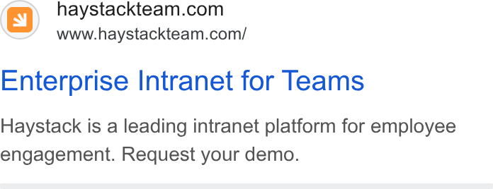 Haystack ad on Google Ads: www.haystackteam.com/ Enterprise Intranet for Teams Haystack is a leading intranet platform for employee engagement. Request your demo.