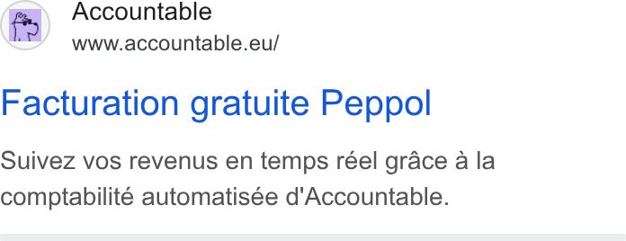 Accountable ad on Google Ads: EN Accountable www.accountable.eu/ Facturation gratuite Peppol Suivez vos revenus en temps réel grace a la comptabilité automatiseée d'Accountable.