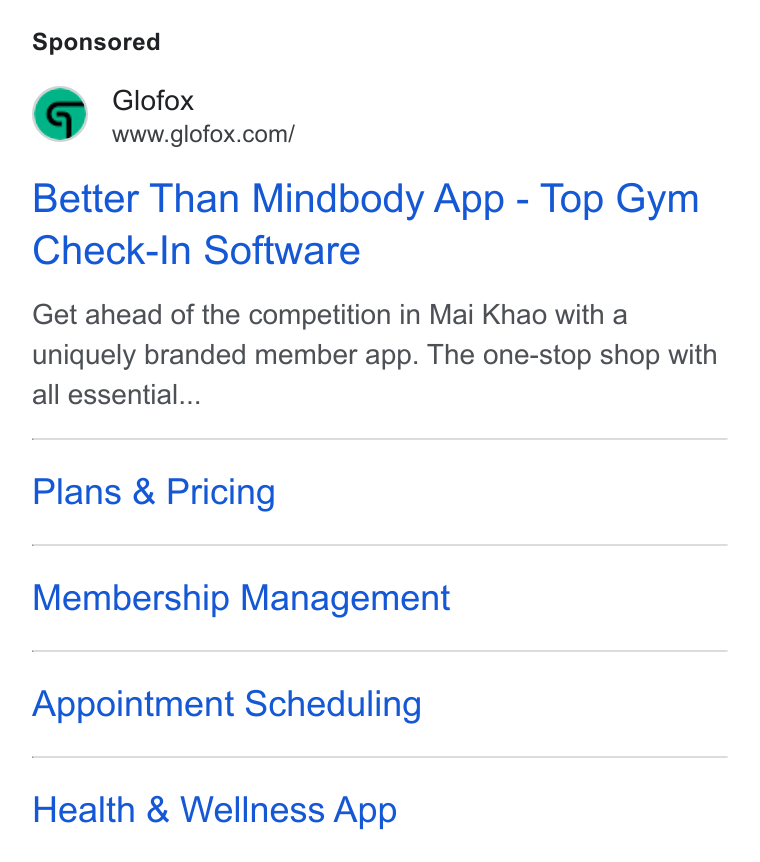 Glofox ad on Google Ads: Better Than Mindbody App - Top Gym Check-In Software Get ahead of the competition in Mai Khao with a uniquely branded member app. The one-stop shop with all essential... Plans & Pricing Membership Management Appointment Scheduling Health & Wellness App